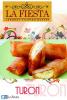 La fiesta Turon